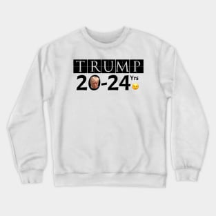 Trump For Resident Of Alcatraz Crewneck Sweatshirt